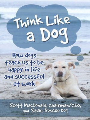 cover image of Think Like a Dog